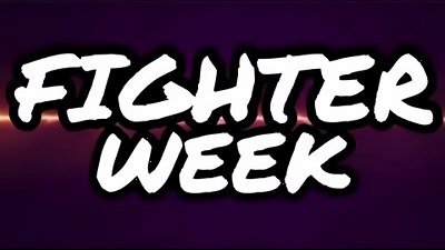 Fighter Week - Trailer [LustController]